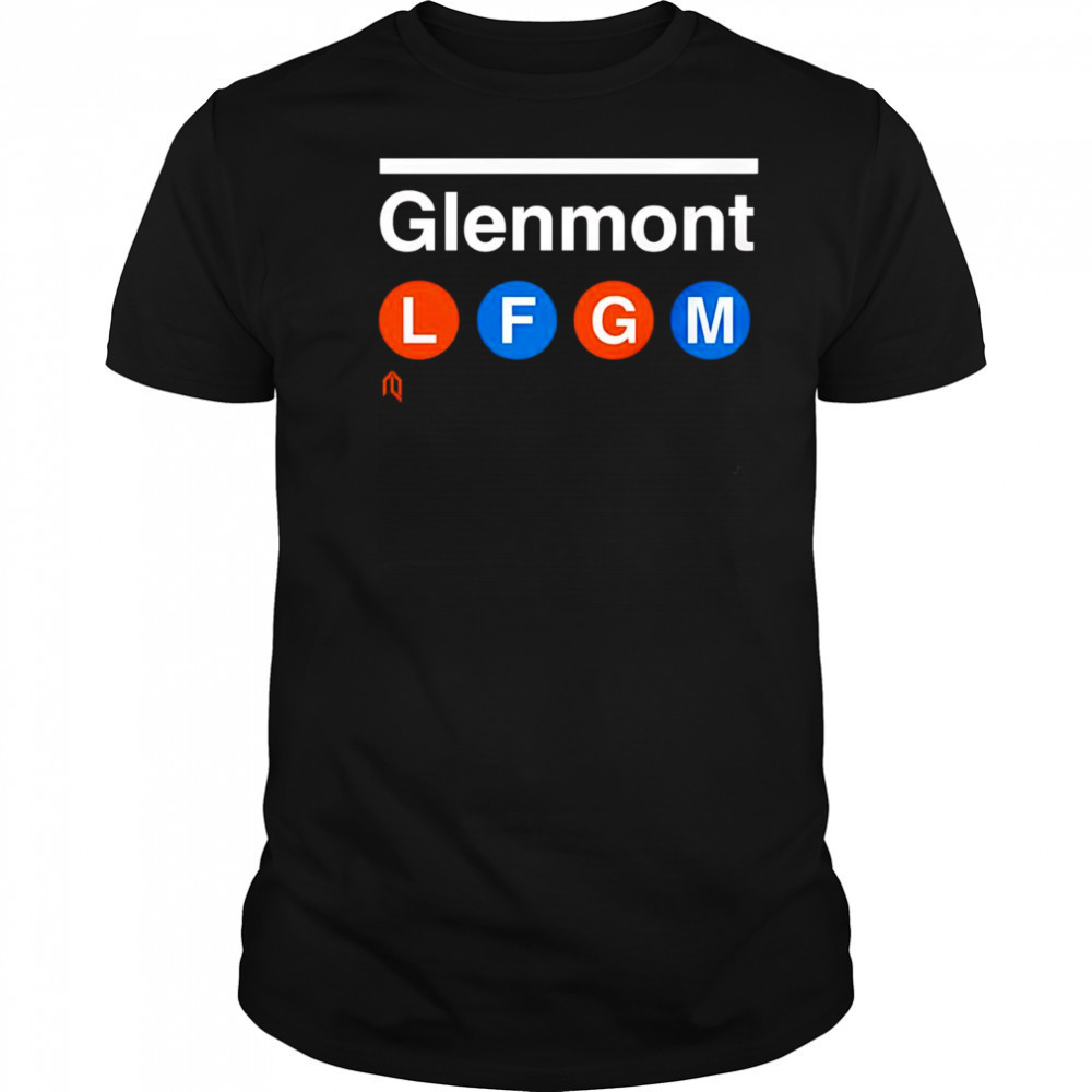Glenmont LFGM shirt