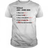 Goals Jan June 2025 shirt