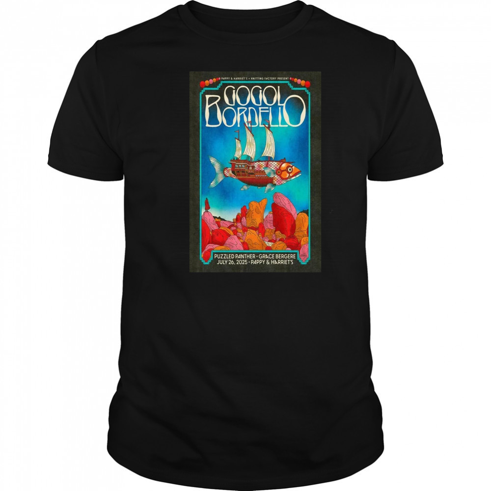 Gogol Bordello Pioneertown, Ca July 26 2025 Pappy & Harriet’S Event Poster T-Shirt