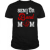 Graduation For Horn Player Senior 2026 Marching Band Mom shirt