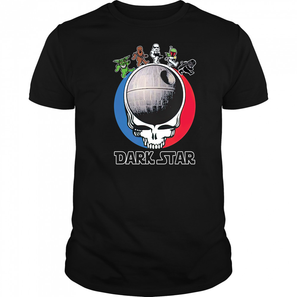 Grateful Dead Bear Star Wars dark Star 2022 shirt