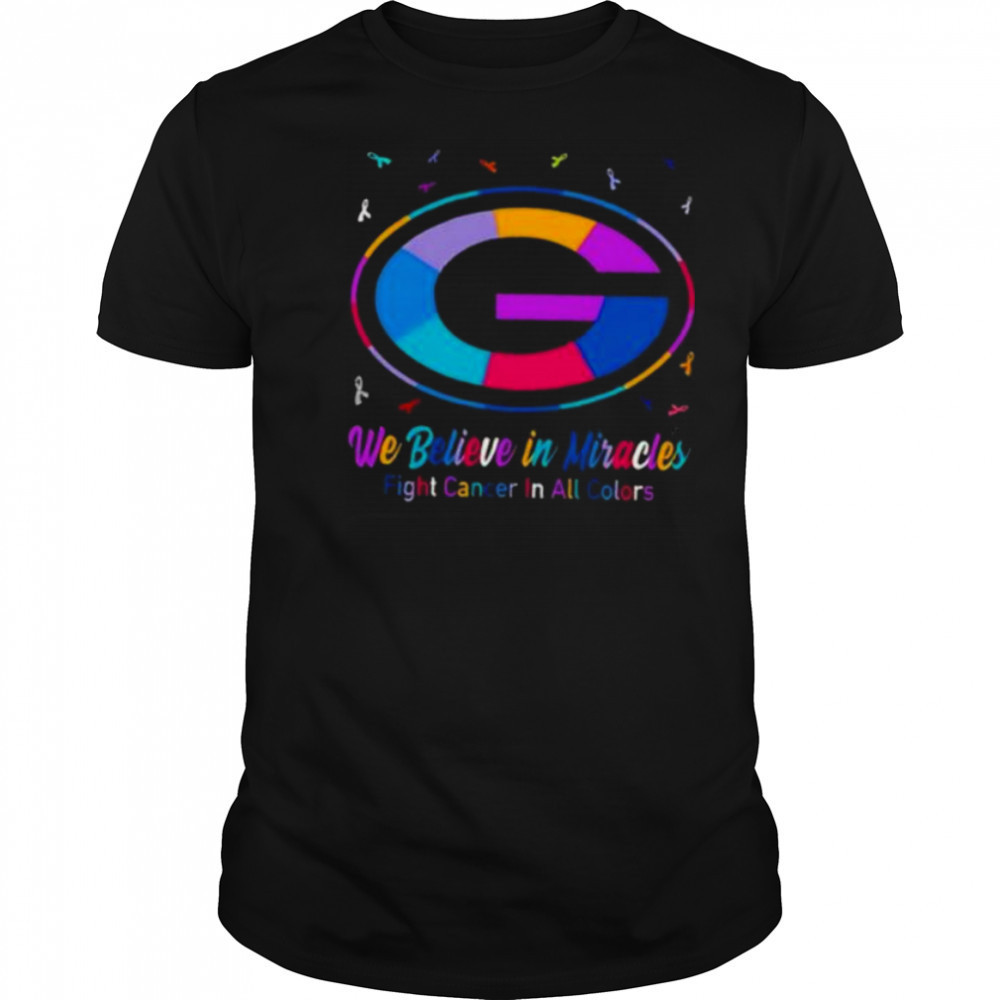Green Bay Packers we believe in miracles fight cancer in all colors shirt