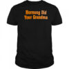 Hornung did your grandma shirt