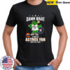 Houston Astros Mascot Damn Right I Am A Astros Fan Win Or Lose T Shirt