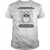 I am unconcerned about the question of free will shirt