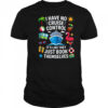 I Have No Control On A Cruise They Book Themselves Cruise shirt