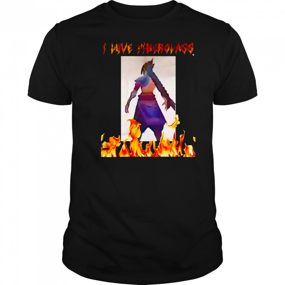 I love fiberglass Kayn shirt