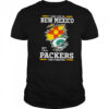 I may live in New Mexico but I’m a Green Bay Packers fan forever shirt