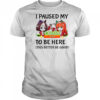 I Paused My To Be Here This Better Be Good Uma Musume Pretty Derby Anime Game T-Shirt