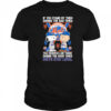 If You Stand By Them During The Bad Times You Deserve To Be There During The Good Times Mets Stay Loyal shirt