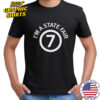 I’m a state fair 7 shirt