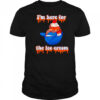 I’m here for the ice cream helmet shirt