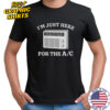 I’m just here for the AC shirt