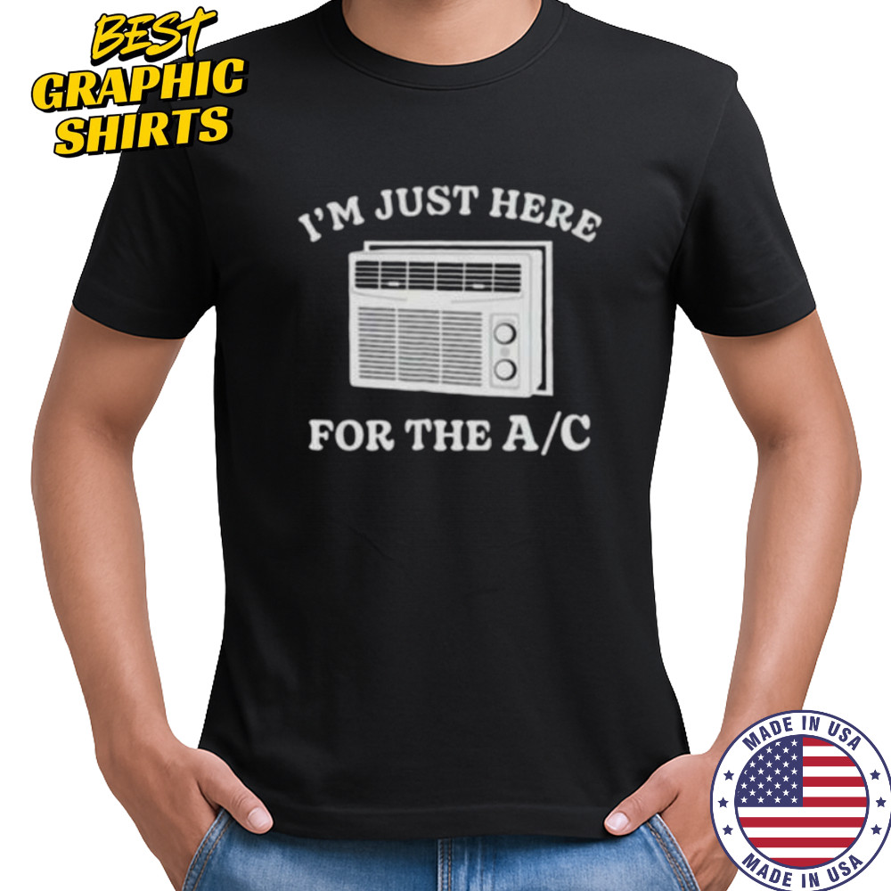 I’m just here for the AC shirt