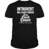 Introvert will gradly discuss the dark tower shirt
