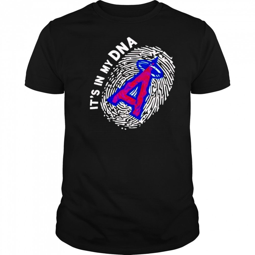 It’s In My DNA Angeles shirt
