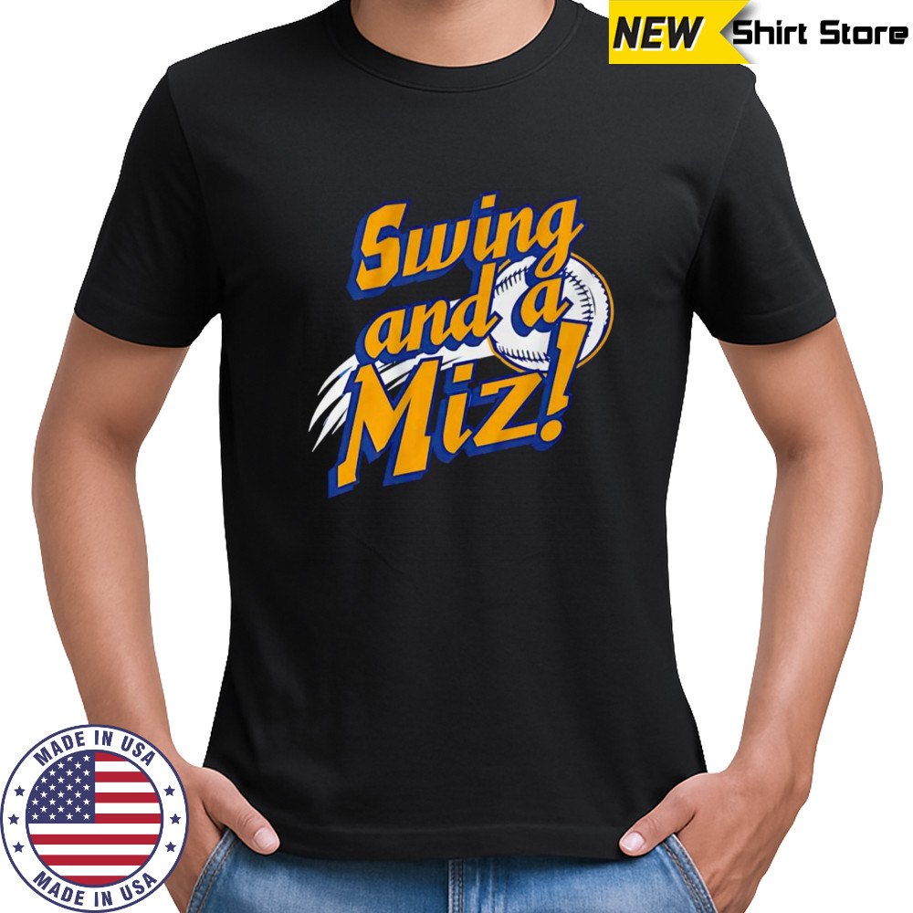 Jacob Misiorowski Swing and a Miz shirt