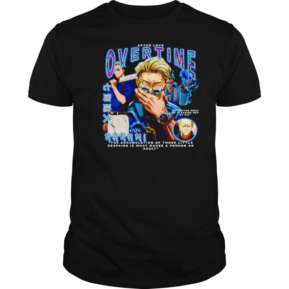 Jujutsu Kaisen After Love Overtime shirt