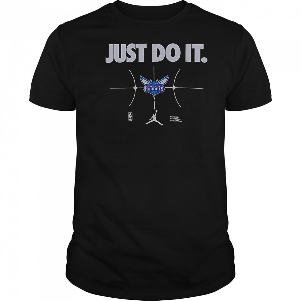 Just Do It Charlotte Hornets T-Shirt