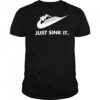 Just sink it shirt