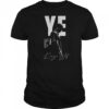 Kanye West telling truth is crazy in a world full of lies retro shirt