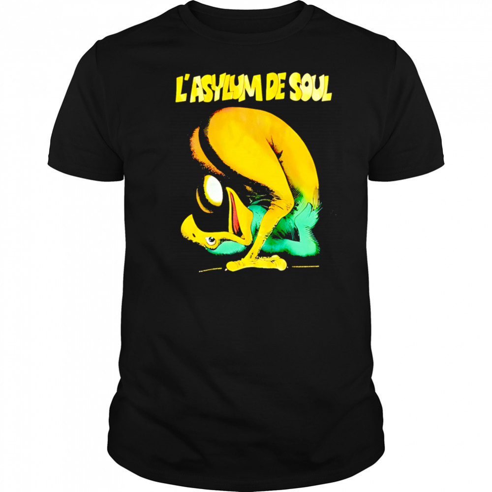 L’asylum De Soul classic shirt