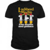 Lockheed Martin even missiles need guidance shirt