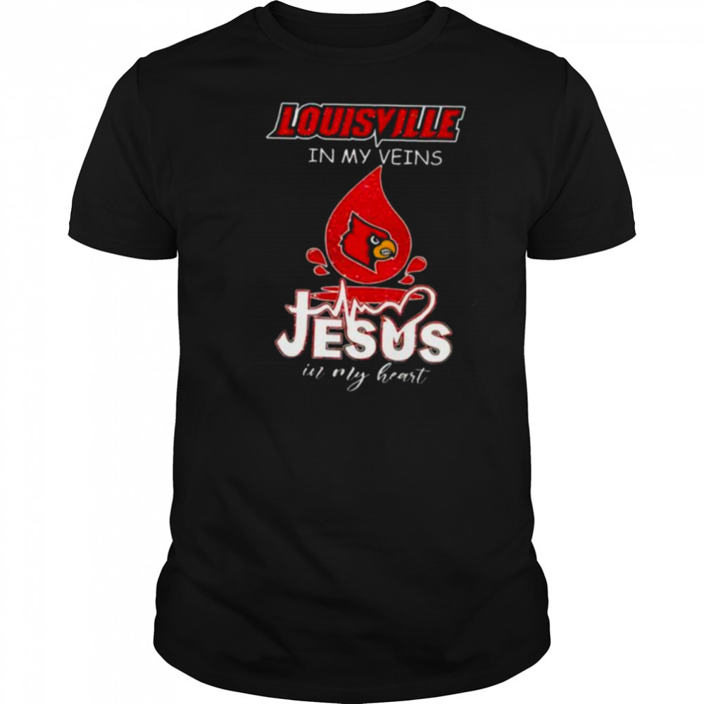 Louisville Cardinals in my veins Jesus in my heart 2025 shirt