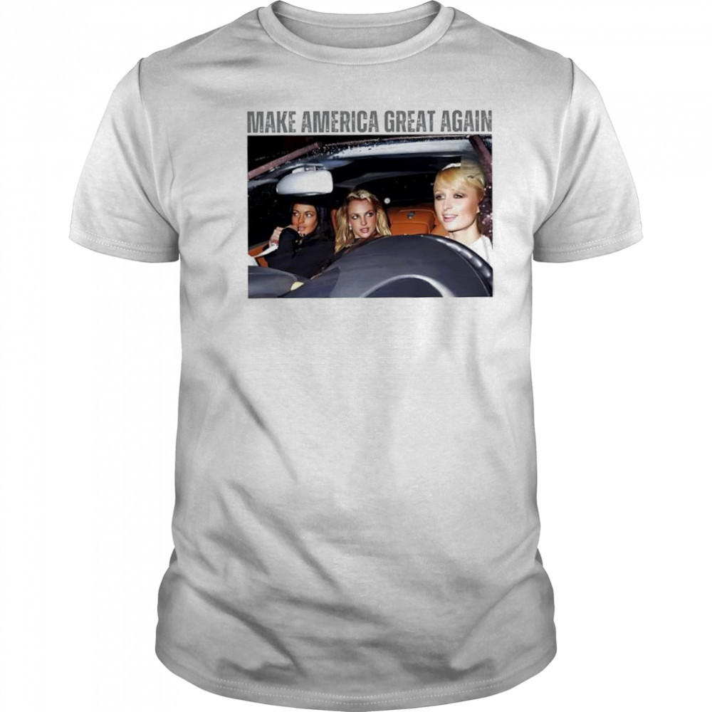 Make America Great Again Britney Spears Best Friends shirt