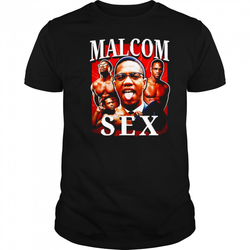 Malcom X Sex retro shirt