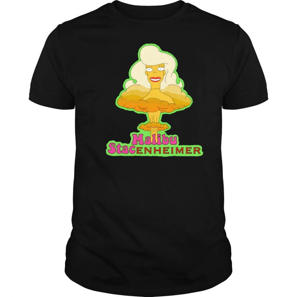Malibu Stacenheimer shirt