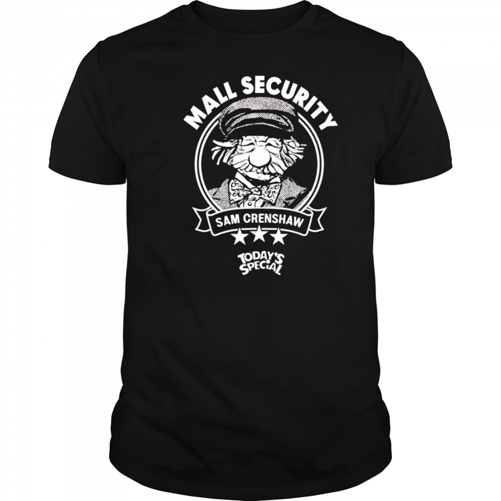 Mall security Sam Crenshaw shirt