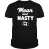 Mean And Nasty Canada T-shirt