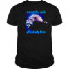 Mentally sick physically thicc shirt