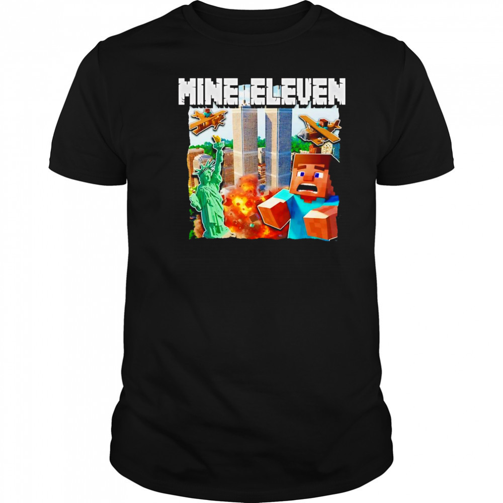 Mine eleven shirt