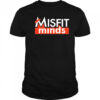 Misfit Minds T-Shirt