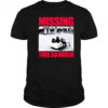 Missing This So Much picture shirt