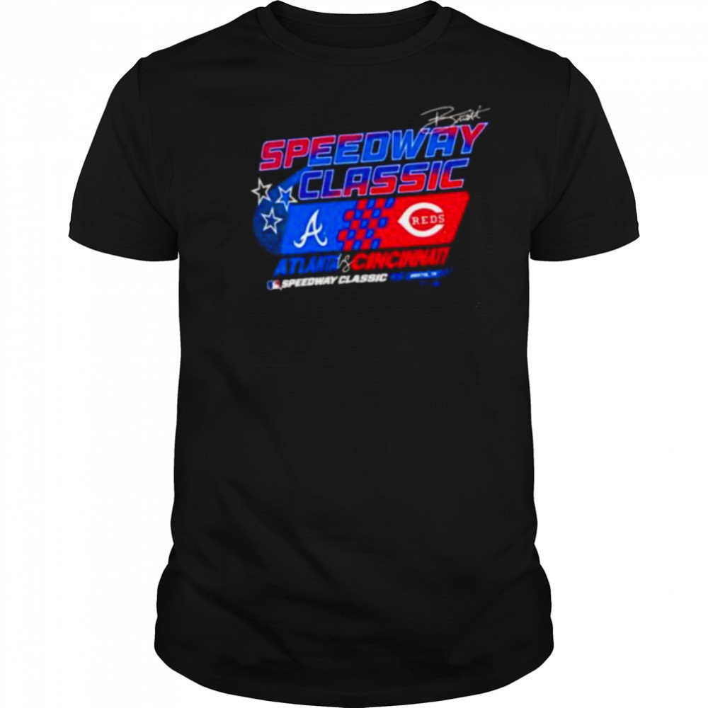MLB Speedway Classic 2025 Cincinnati Reds vs. Atlanta Braves shirt