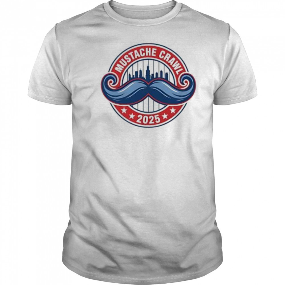 Mustache crawl 2025 shirt