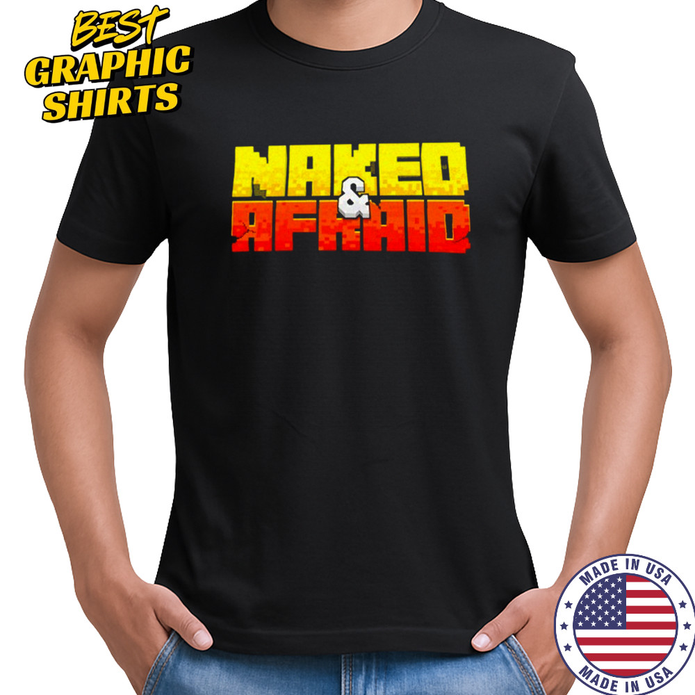Naked And Afraid T-shirt