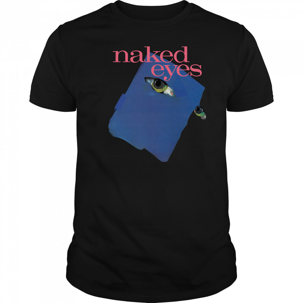 Naked Eyes Band shirt