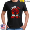 Native American Stop MMIW Wear Red Stolen Sisters Indigenous Shirt