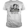 New Faces Same Ideology T-shirt