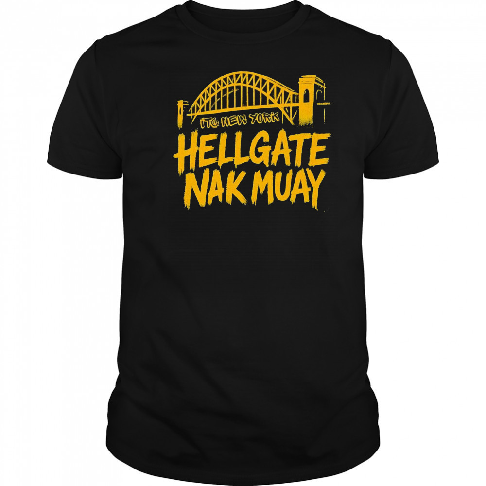 New York Hellgate Nak Muay shirt
