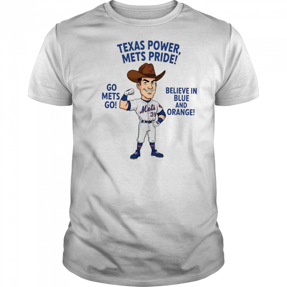 New York Mets Texas Power Mets Pride Go Mets Go Believe In Blue And Orange shirt