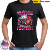 October Wear Pink Watch Football Breast Cancer Awareness Shirt