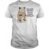 Opossum hey quick question are you fucking kidding me shirt