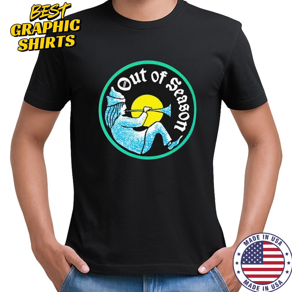 Out Of Season Bard T-shirt