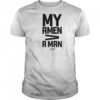 Pastormikejr C+C My Amen T-Shirt