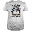 Penguin my best friend may not be my sister by blood but she’s my sister by by heart shirt